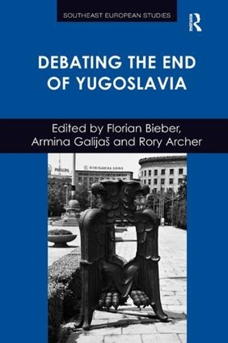 [object Object] «Debating the End of Yugoslavia», авторов Армина Галихаш, Флориан Бибер - фото №1