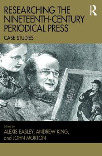 Паперова книга «Researching the Nineteenth-Century Periodical Press: Case Studies» - фото №1