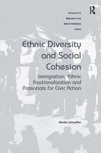 Паперова книга «Ethnic Diversity and Social Cohesion: Immigration, Ethnic Fractionalization and Potentials for Civic Action», автор Мерлін Шеффер - фото №1