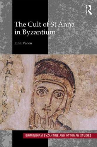 Паперова книга «The Cult of St Anna in Byzantium», автор Ейріні Пану - фото №1