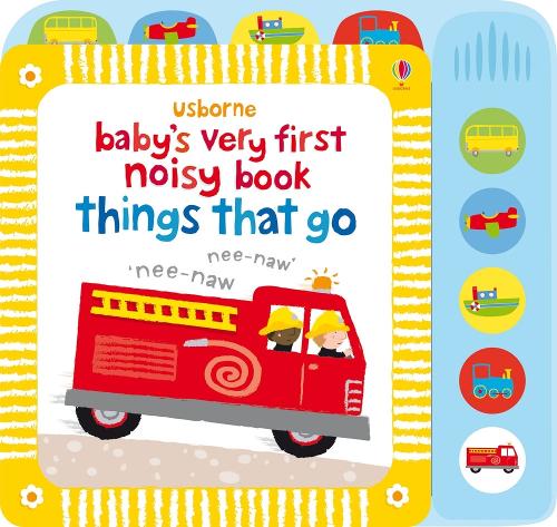 [object Object] «Baby's Very First Noisy Book Things That Go», автор Фиона Уотт - фото №1
