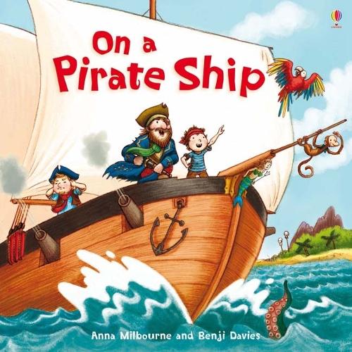 Паперова книга «On a Pirate Ship», автор Сара Курто - фото №1
