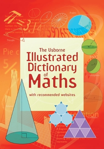 Бумажная книга «Usborne Illustrated Dictionary of Maths», автор Тори Лардж - фото №1