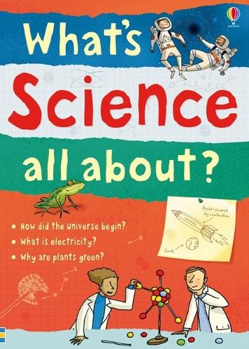 [object Object] «What's Science all about?», авторів Алекс Фріт, Хейзел Маскелл, Кейт Девіс, Ліза Джейн Гіллеспі - фото №1
