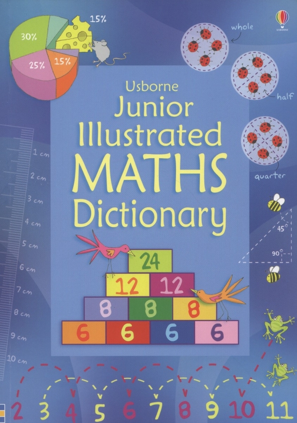 Бумажная книга «Junior Illustrated Maths Dictionary», автор Кирстин Робсон - фото №1