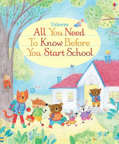 Бумажная книга «All You Need to Know Before You Start School», автор Фелисити Брукс - фото №1