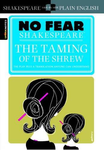 [object Object] «The Taming of the Shrew (No Fear Shakespeare)», автор SparkNotes - фото №1