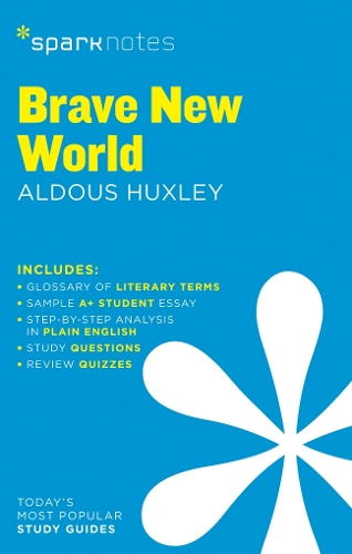 Бумажная книга «Brave New World SparkNotes Literature Guide», авторов Олдос Хаксли, SparkNotes - фото №1