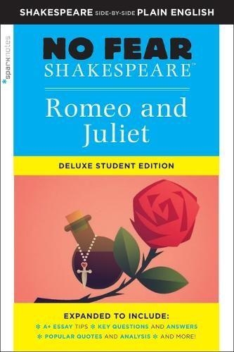 Бумажная книга «Romeo and Juliet: No Fear Shakespeare Deluxe Student Edition», автор SparkNotes - фото №1