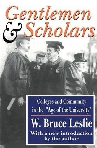 Паперова книга «Gentlemen and Scholars: College and Community in the Age of the University» - фото №1