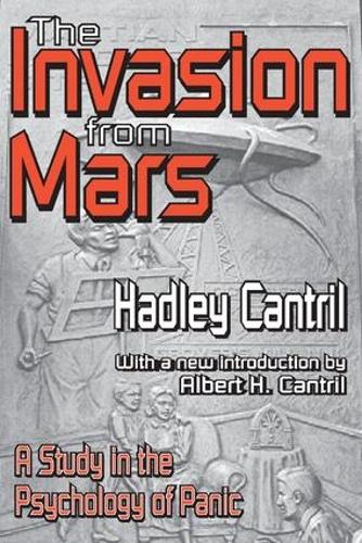Бумажная книга «The Invasion from Mars: A Study in the Psychology of Panic», автор Хэдли Кэнтрил - фото №1