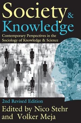 Бумажная книга «Society and Knowledge: Contemporary Perspectives in the Sociology of Knowledge and Science», автор Фолькер Межа - фото №1