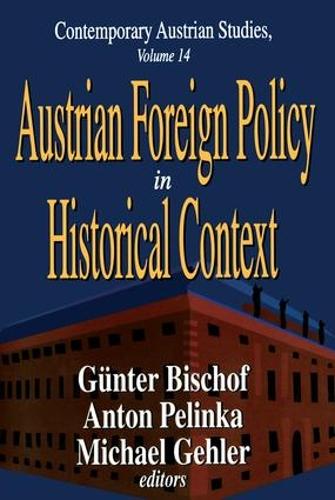 Бумажная книга «Austrian Foreign Policy in Historical Context», автор Антон Пелинка - фото №1