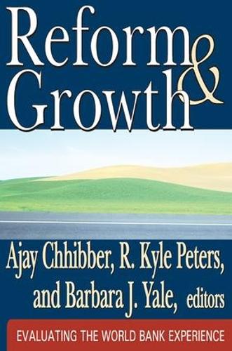 Бумажная книга «Reform and Growth: Evaluating the World Bank Experience» - фото №1