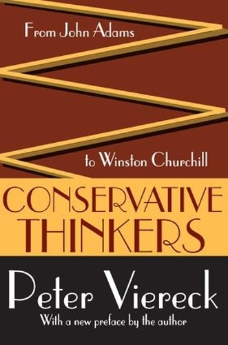 Бумажная книга «Conservative Thinkers: From John Adams to Winston Churchill», автор Питер Вирек - фото №1