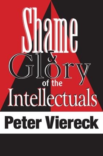 Бумажная книга «Shame and Glory of the Intellectuals», автор Питер Вирек - фото №1