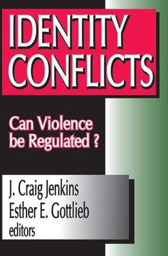 Бумажная книга «Identity Conflicts: Can Violence be Regulated?», автор Эстер Готлиб - фото №1