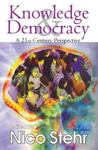 Паперова книга «Knowledge and Democracy: A 21st Century Perspective», автор Ніко Штер - фото №1