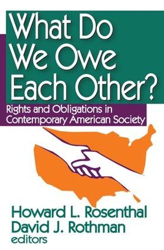 Бумажная книга «What Do We Owe Each Other?: Rights and Obligations in Contemporary American Society» - фото №1