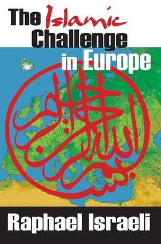 Бумажная книга «The Islamic Challenge in Europe», автор Рафаэль Израэль - фото №1