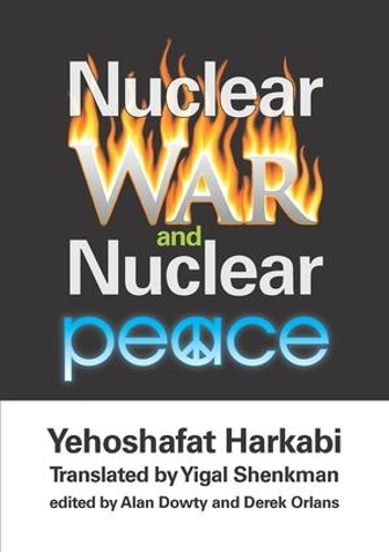 Паперова книга «Nuclear War and Nuclear Peace», автор Єгошафат Харкабі - фото №1