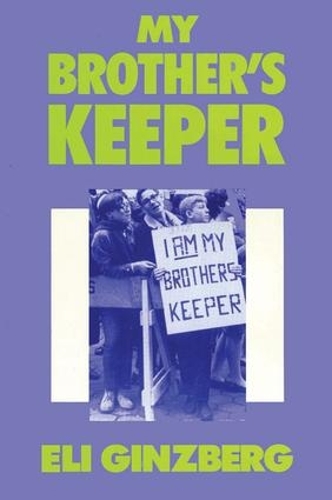 Паперова книга «My Brother's Keeper», автор Елі Гінзберг - фото №1