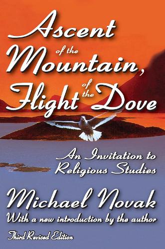 Бумажная книга «Ascent of the Mountain, Flight of the Dove: An Invitation to Religious Studies», автор Дж. Боуйер Белл - фото №1