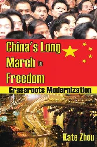 Бумажная книга «China's Long March to Freedom: Grassroots Modernization» - фото №1
