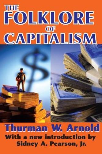 Бумажная книга «The Folklore of Capitalism», авторов Рив Роберт Бреннер, Турман В. Арнольд - фото №1