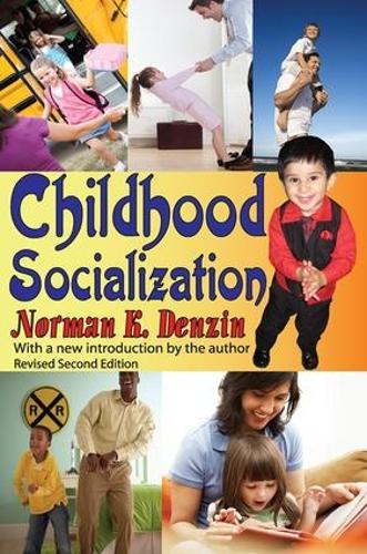 Бумажная книга «Childhood Socialization: Revised Second Edition», автор Норман К. Дензин - фото №1