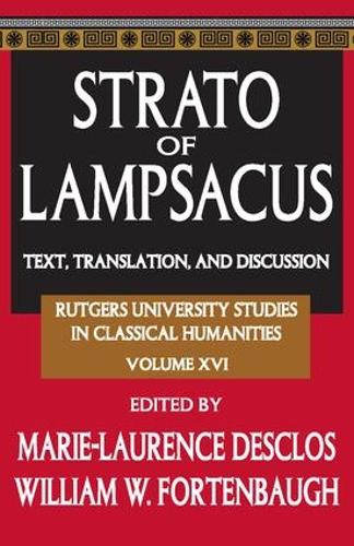 Паперова книга «Strato of Lampsacus: Text, Translation and Discussion», автор Вільям Фортенбо - фото №1