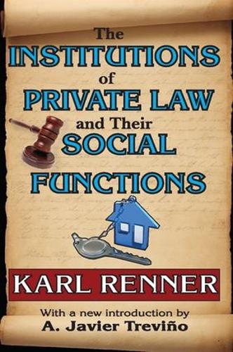 Бумажная книга «The Institutions of Private Law and Their Social Functions», автор Карл Реннер - фото №1