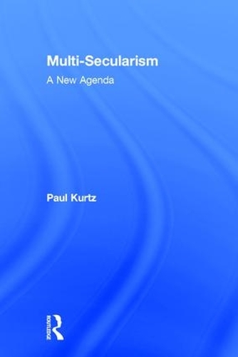 Бумажная книга «Multi-Secularism: A New Agenda», автор Пол Курц - фото №1
