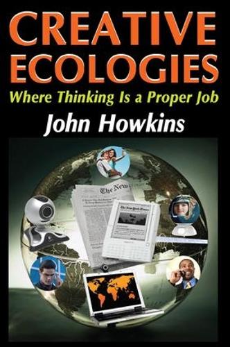 Бумажная книга «Creative Ecologies: Where Thinking Is a Proper Job», автор Бронислав Малиновски - фото №1