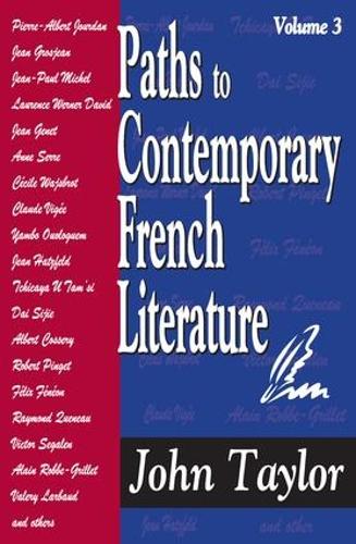 Бумажная книга «Paths to Contemporary French Literature: Volume 3», автор Джон Тейлор - фото №1