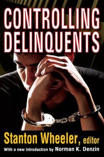Бумажная книга «Controlling Delinquents», авторов Норман К. Дензин, Стэнтон Уилер - фото №1