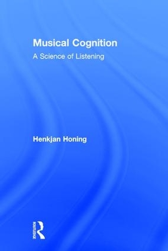 Паперова книга «Musical Cognition: A Science of Listening», автор Хенкян Хонінг - фото №1