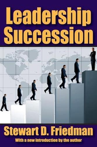 Бумажная книга «Leadership Succession», автор Стюарт Д. Фридман - фото №1