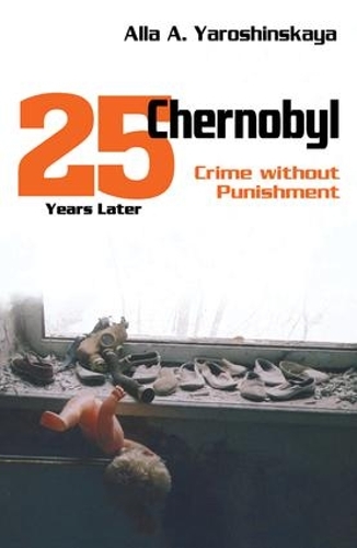 Паперова книга «Chernobyl: Crime without Punishment» - фото №1