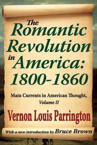 Паперова книга «The Romantic Revolution in America: 1800-1860: Main Currents in American Thought», автор Майкл Янг - фото №1