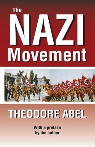 Паперова книга «The Nazi Movement», автор Теодор Абель - фото №1