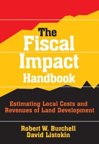 Бумажная книга «The Fiscal Impact Handbook: Estimating Local Costs and Revenues of Land Development», автор Дэвид Листокин - фото №1