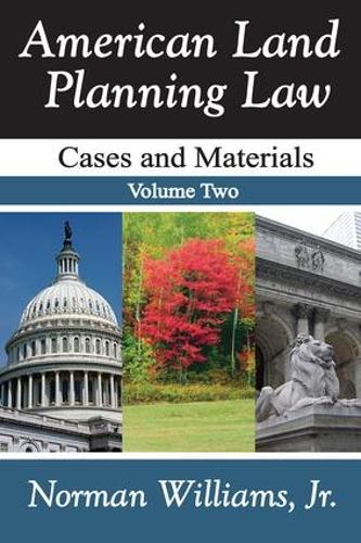 Паперова книга «American Land Planning Law: Case and Materials, Volume 2» - фото №1