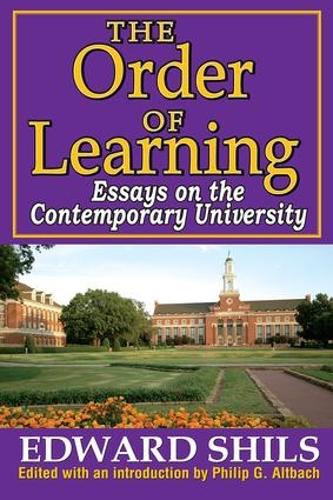 Бумажная книга «The Order of Learning: Essays on the Contemporary University», автор Эдвард Шилс - фото №1