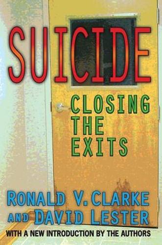 Бумажная книга «Suicide: Closing the Exits», автор Рональд В. Кларк - фото №1