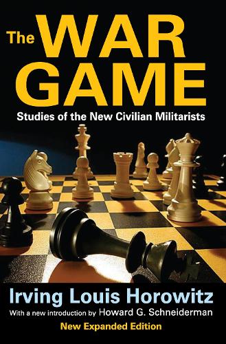 Паперова книга «The War Game: Studies of the New Civilian Militarists» - фото №1