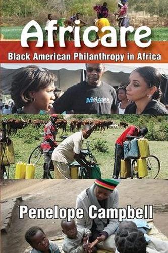 Паперова книга «Africare: Black American Philanthropy in Africa», автор Пенелопа Кемпбелл - фото №1