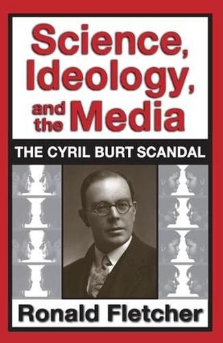Бумажная книга «Science, Ideology, and the Media: The Cyril Burt Scandal», автор Рональд Флетчер - фото №1