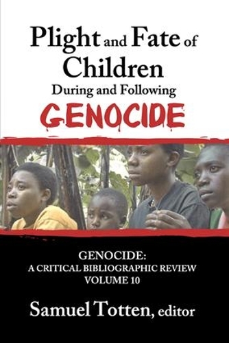 Бумажная книга «Plight and Fate of Children During and Following Genocide», автор Сэмюэль Тоттен - фото №1