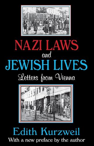 Бумажная книга «Nazi Laws and Jewish Lives: Letters from Vienna», автор Эдит Курцвейл - фото №1